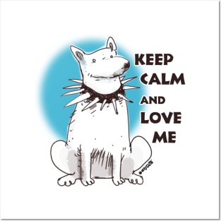 keep calm and love me Posters and Art